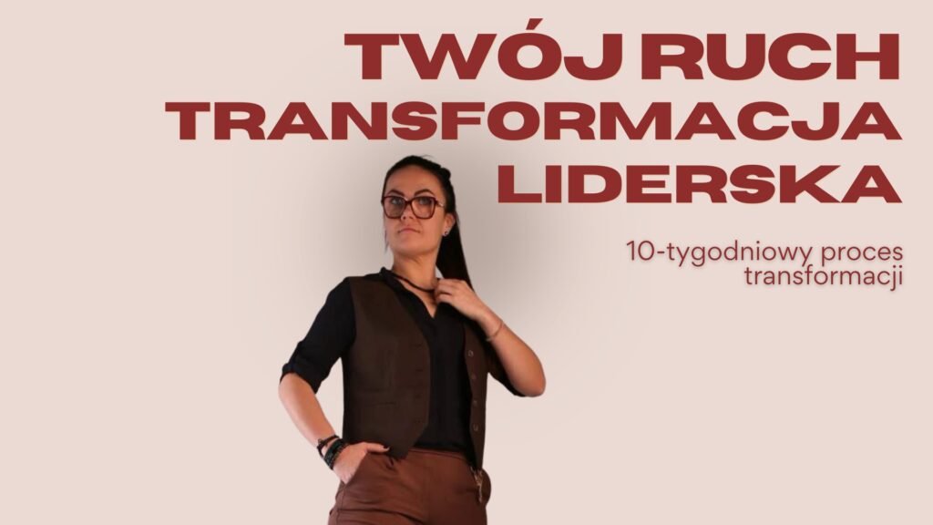 Twój Ruch - Transformacja Liderska