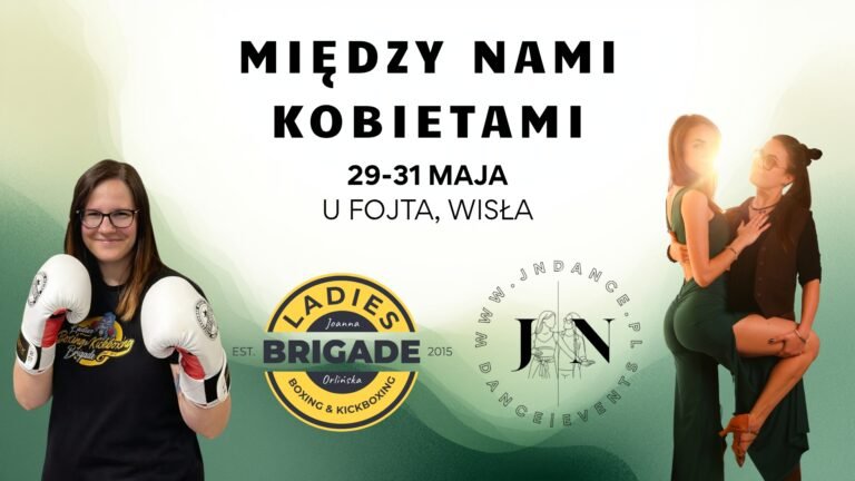 Między nami kobietami - wyjazd rozwojowo-taneczny