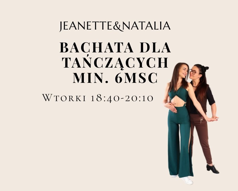 Bachata Sensual Tańczący min. 6 msc. | FOLLOWERKA | wt 18:40