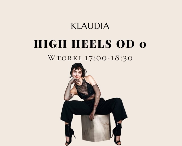 High Heels od podstaw | wt 17:00 od 15.09
