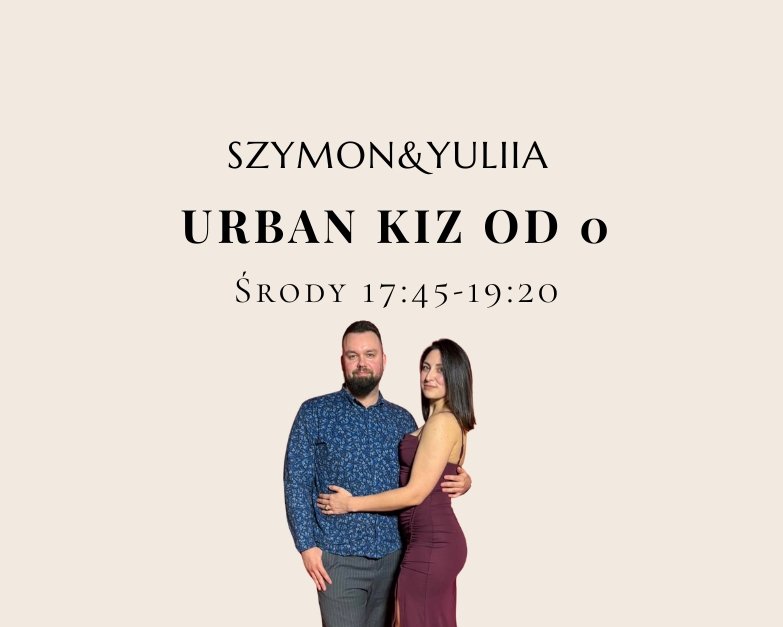 Urban Kiz od 0 | LIDER | śr 17:45